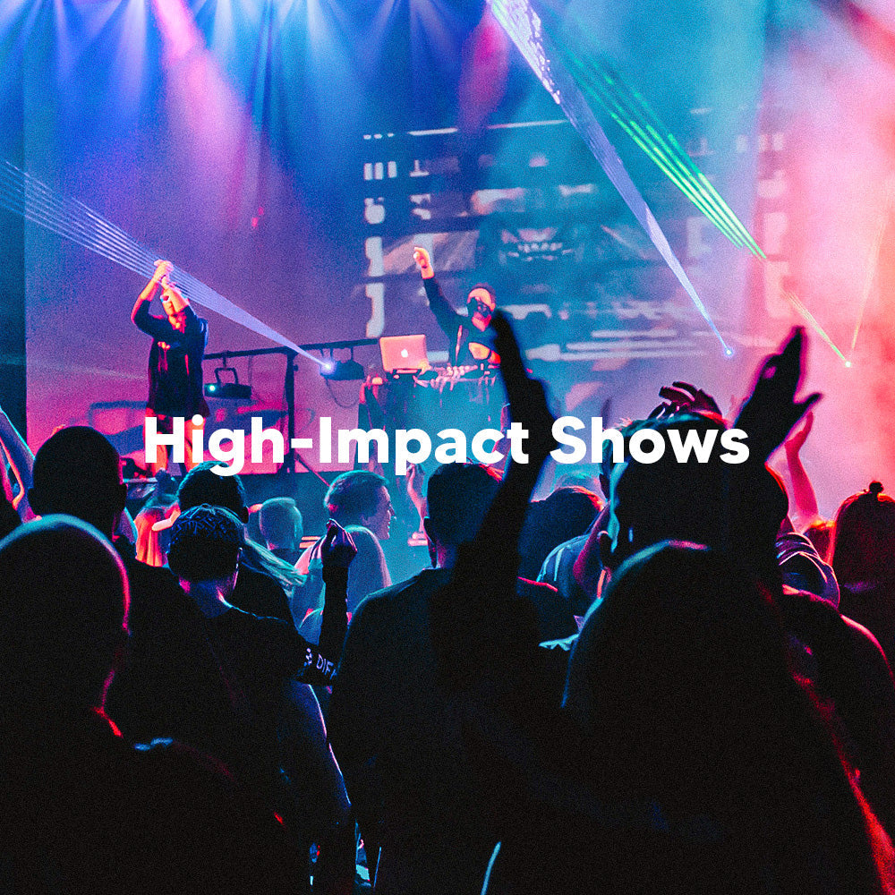 High-Impact Shows